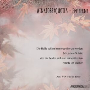 Inktober-Quote zum The "Entfernt"